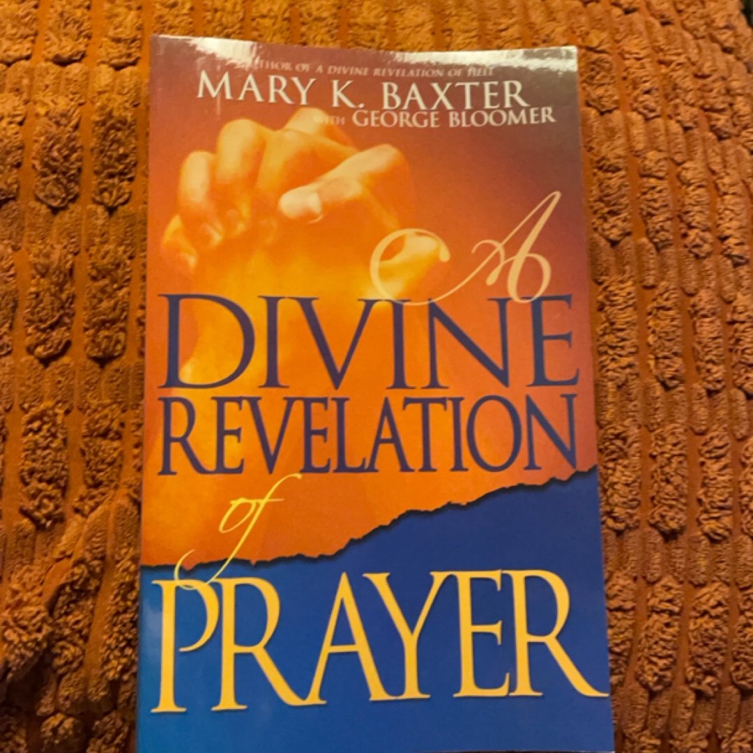 A Divine Revelation of Prayer