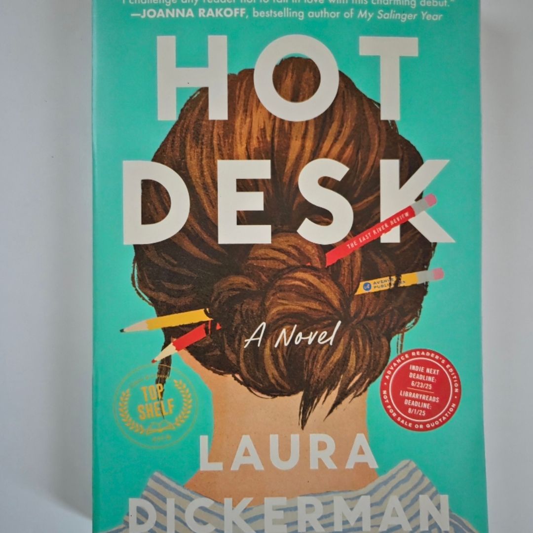 Hot Desk Advance Reader's Edition 