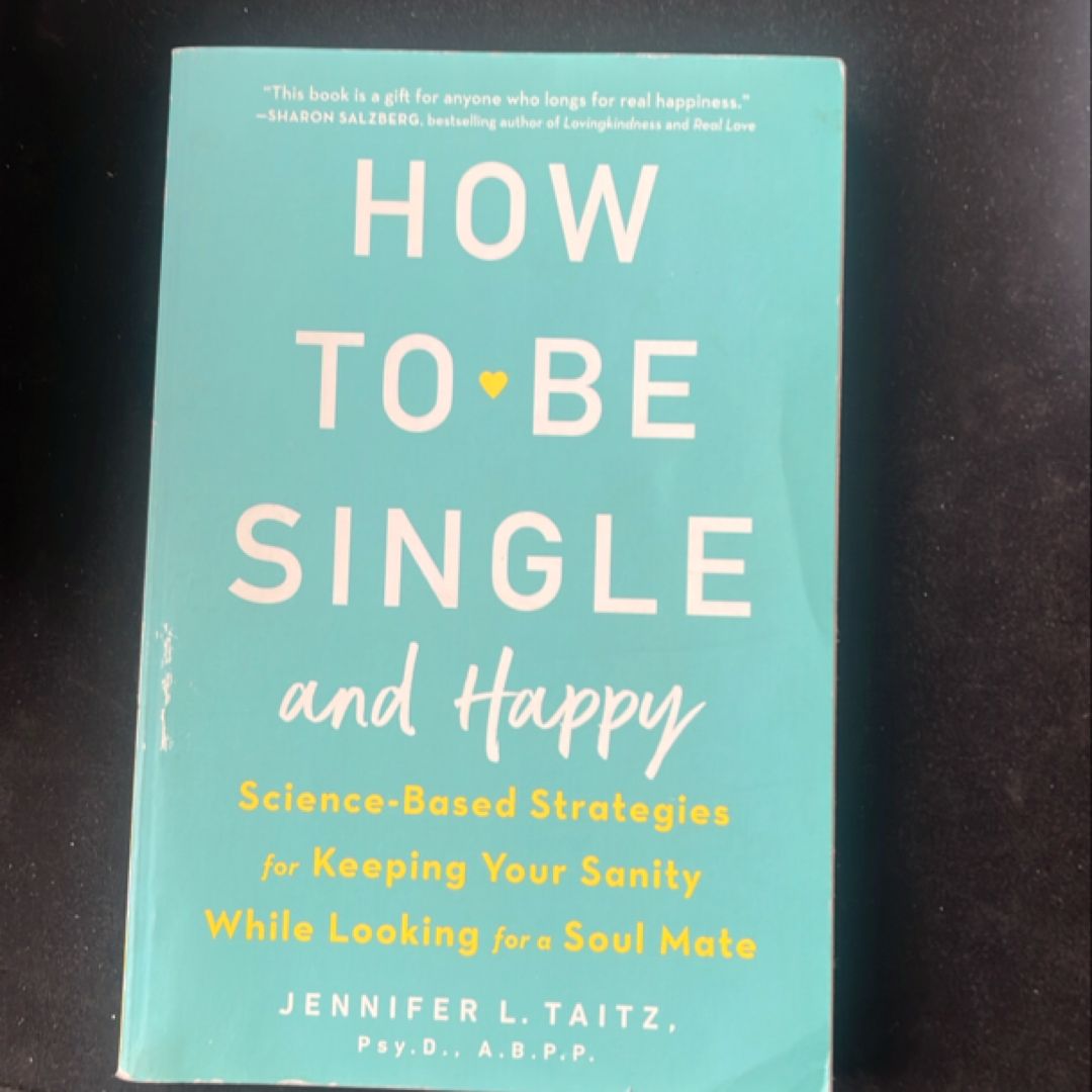 How to Be Single and Happy