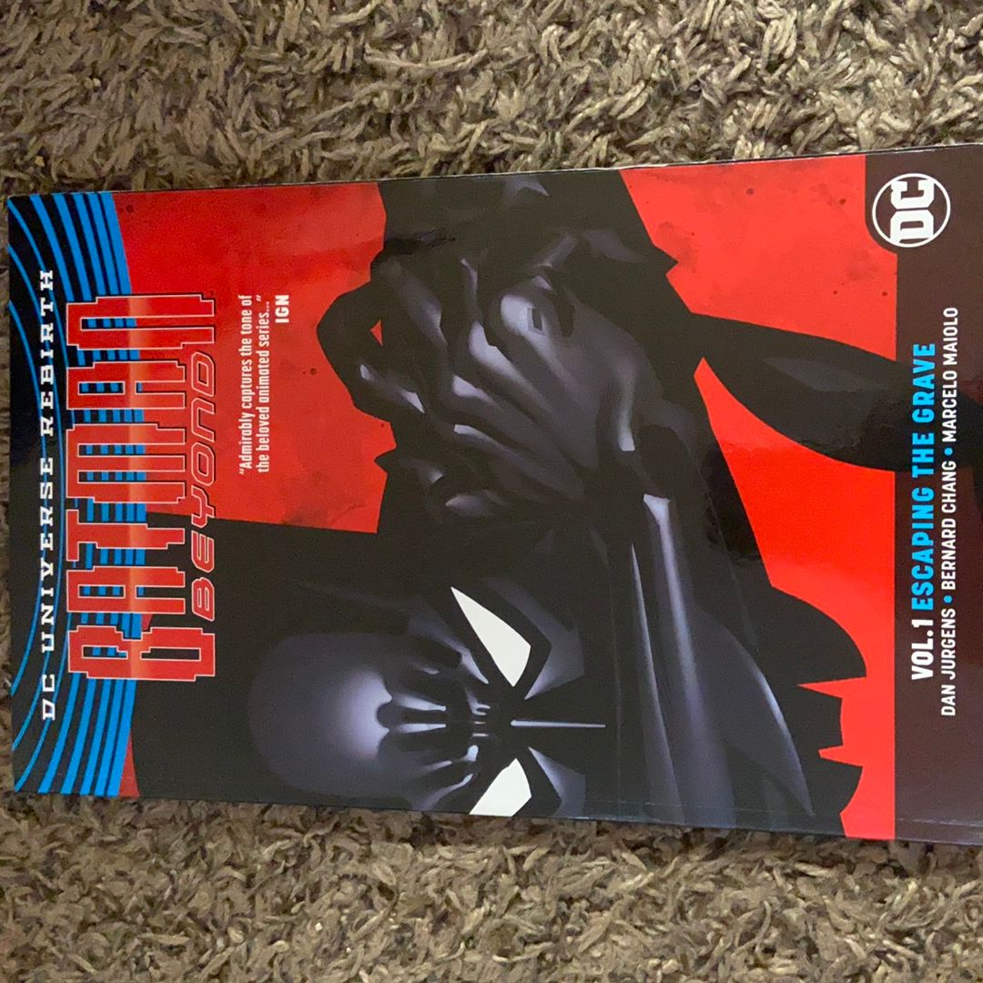 Batman Beyond Vol. 1: Escaping the Grave (Rebirth)