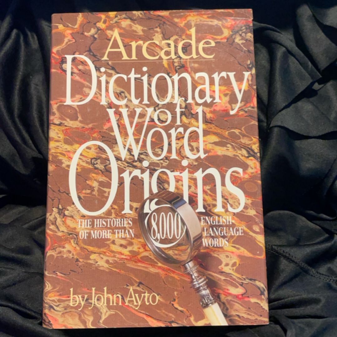 Dictionary of Word Origins