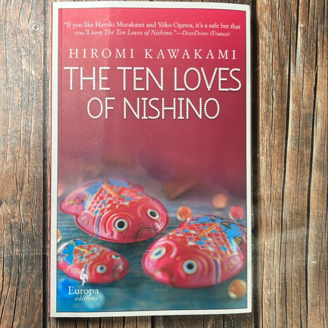 The Ten Loves of Nishino