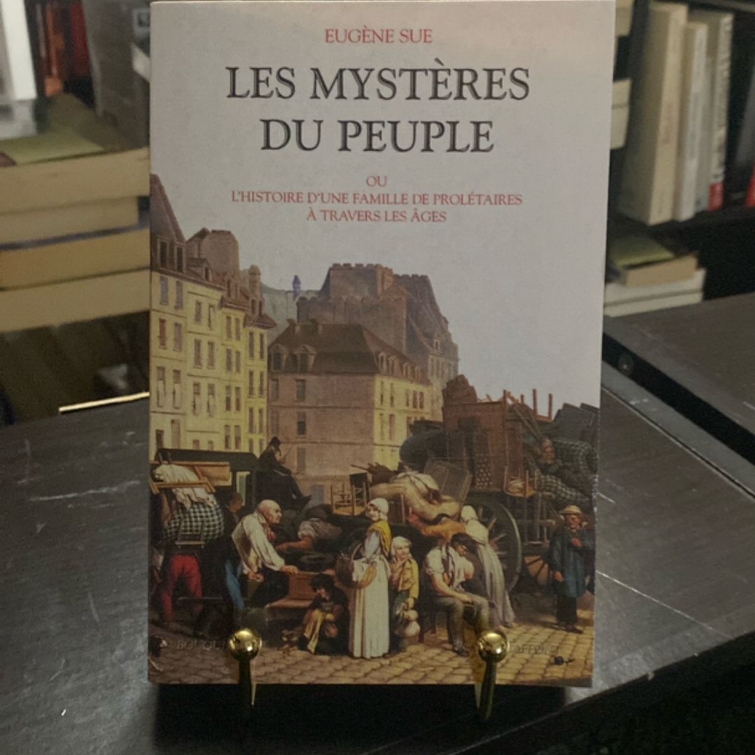 Les Mystères du peuple ou Histoire d'une famille de prolétaires à travers les âges (French Edition)