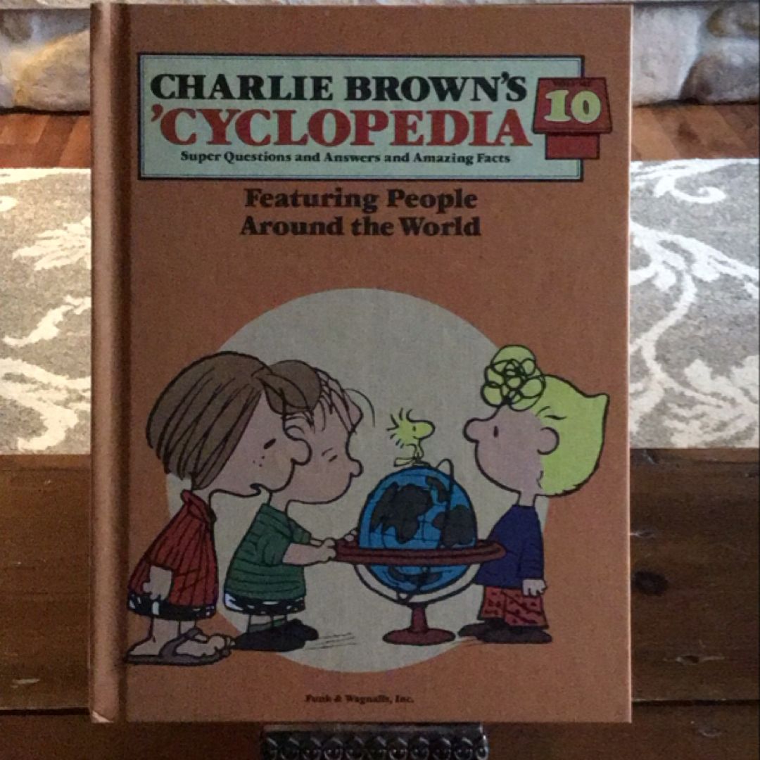 Charlie Brown’s ‘Cyclopedia Volume 10, Featuring People Around the World