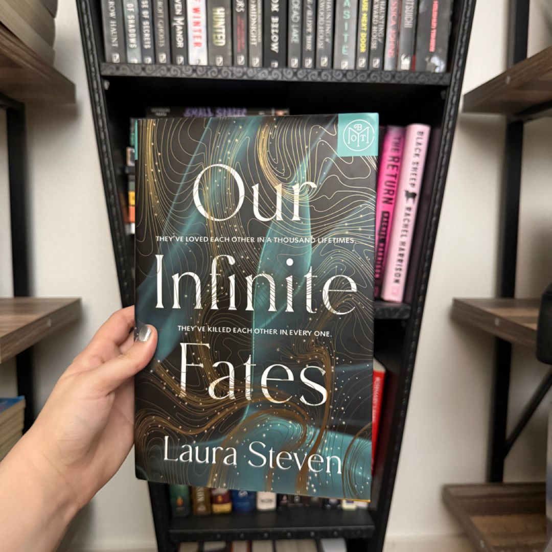 Our Infinite Fates
