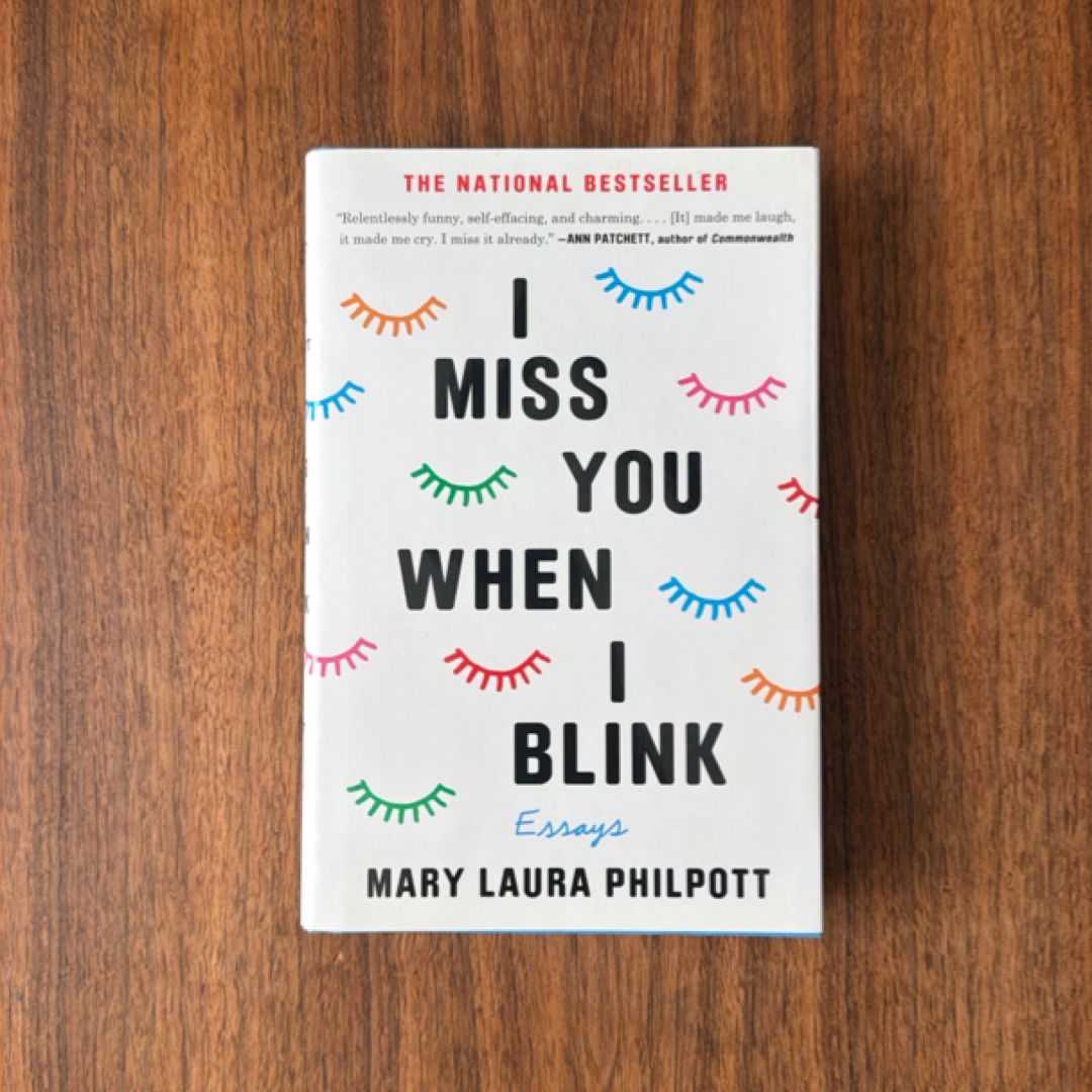 I Miss You When I Blink