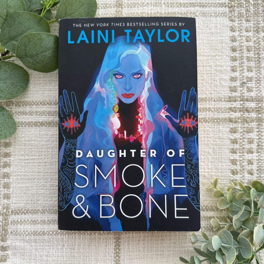 Daughter of Smoke and Bone