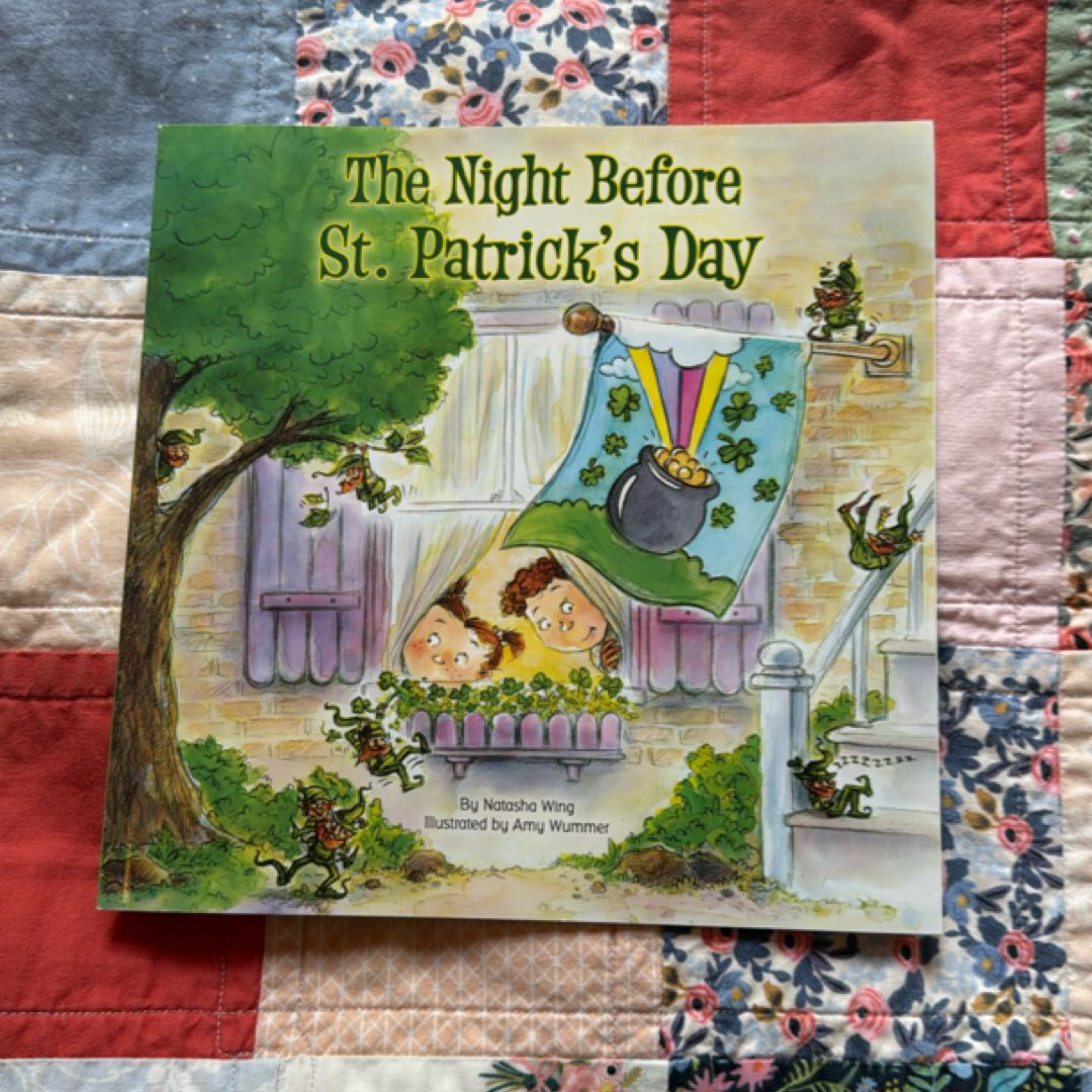 The Night Before St. Patrick's Day