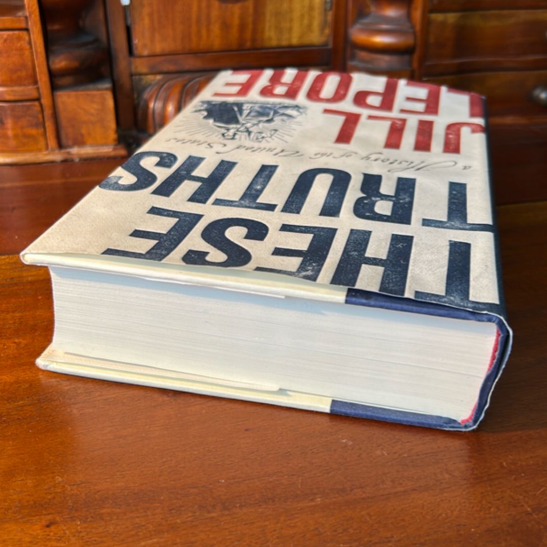 These Truths (1st Ed/1st)