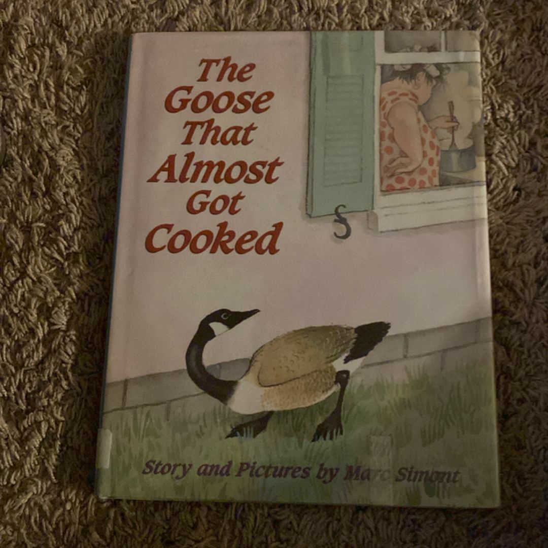 The Goose That Almost Got Cooked