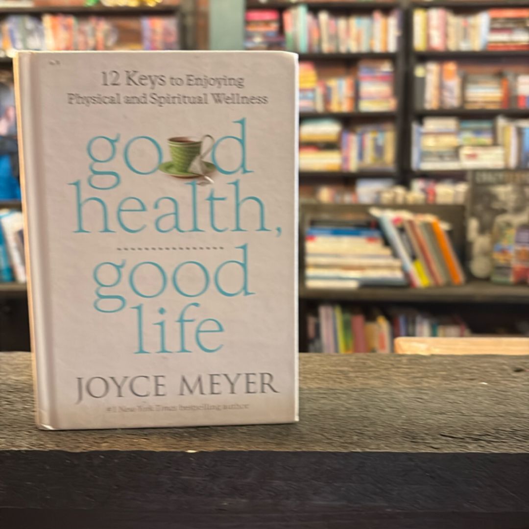 Good Health, Good Life