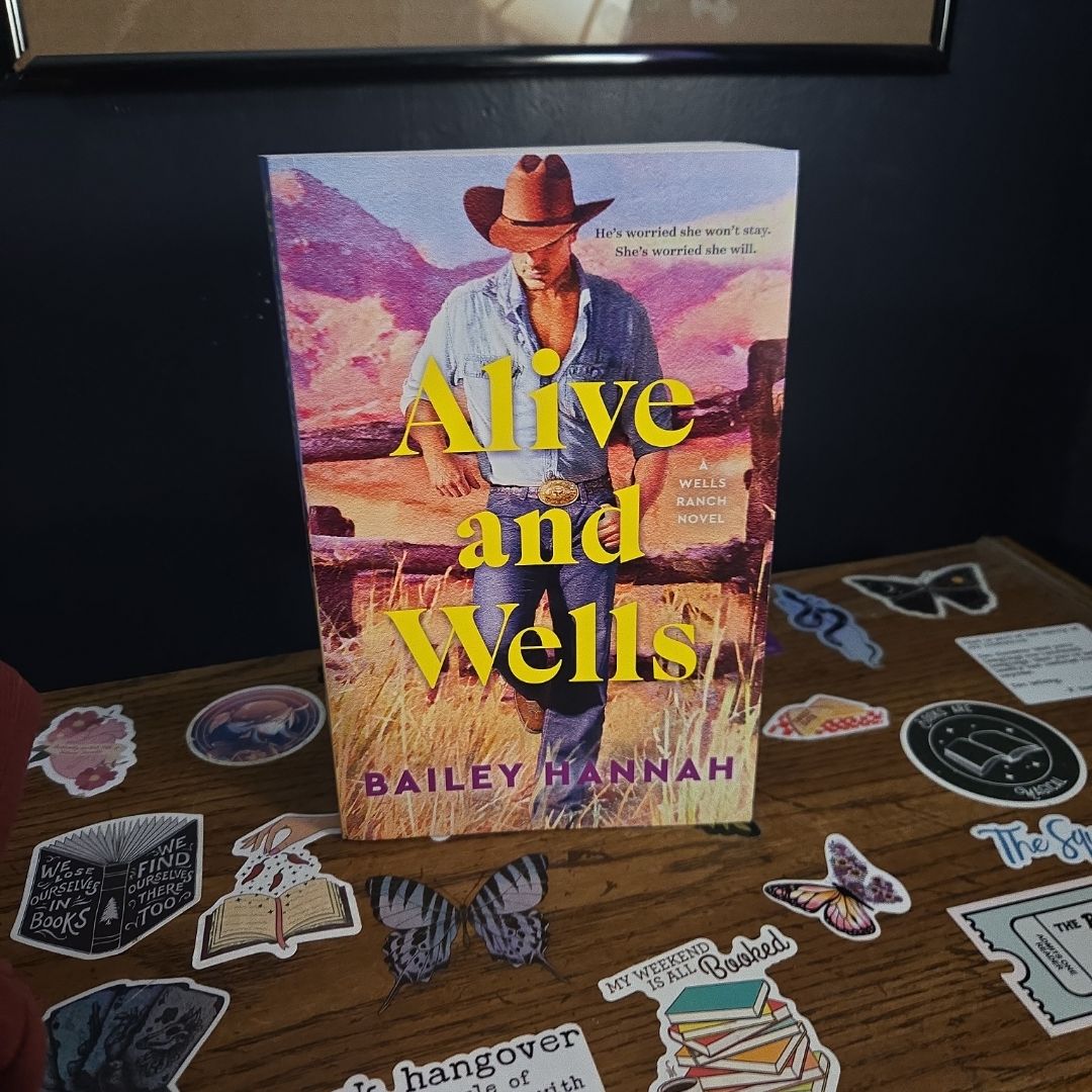 Alive and Wells