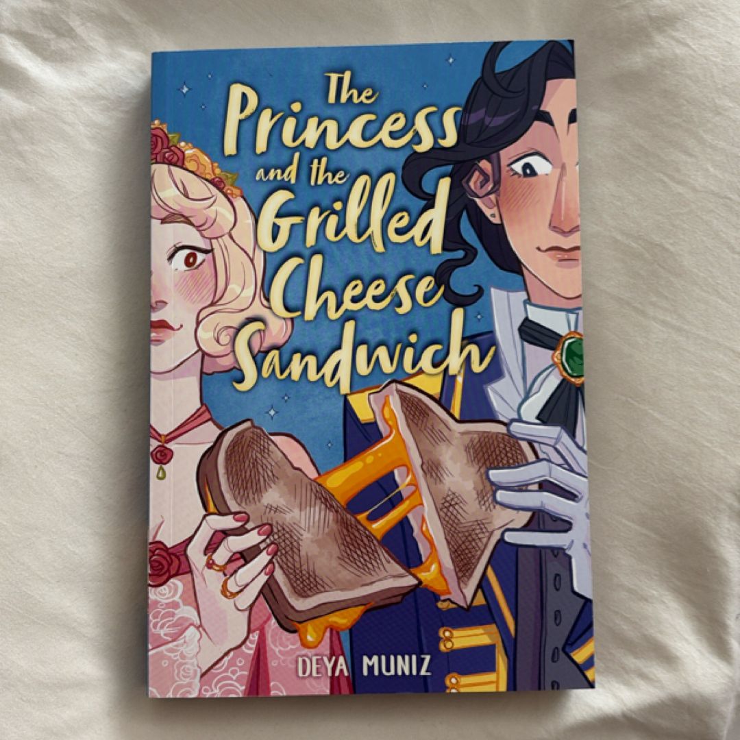 The Princess and the Grilled Cheese Sandwich (a Graphic Novel)