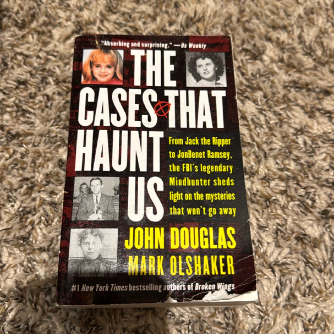 The Cases That Haunt Us