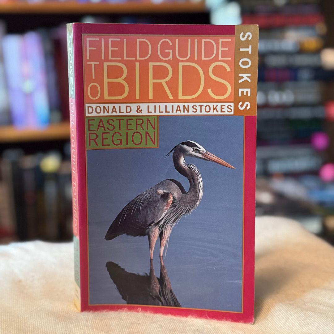 Stokes Field Guide to Birds