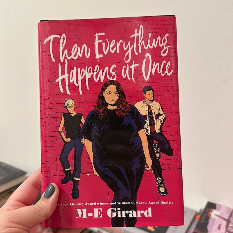 Then Everything Happens at Once