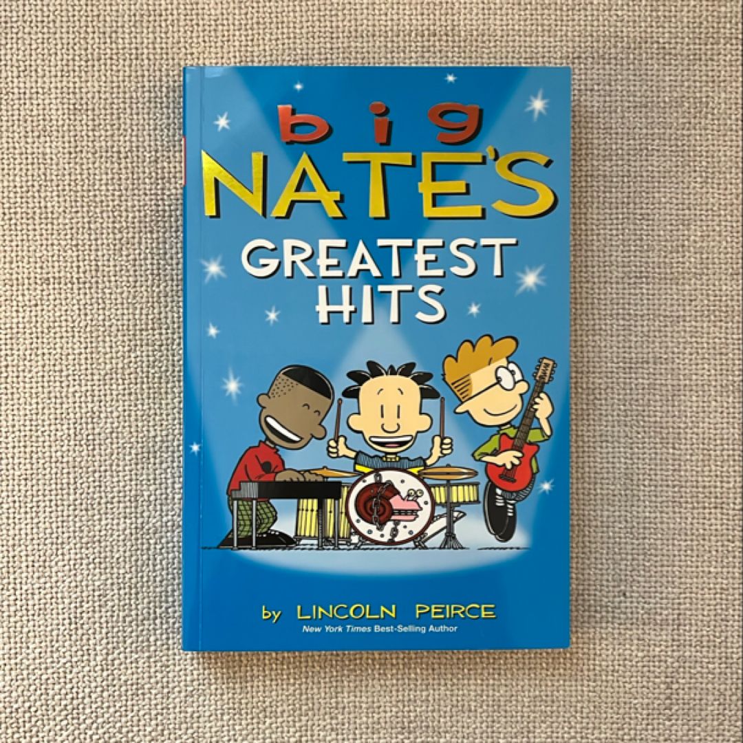 Big Nate's Greatest Hits