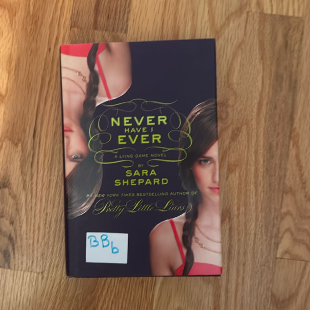 The Lying Game #2: Never Have I Ever