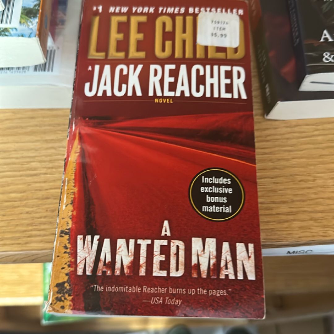 A Wanted Man (with Bonus Short Story Not a Drill)