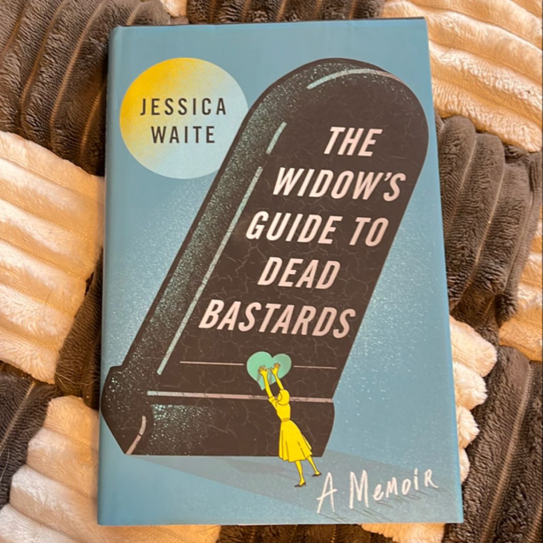 The Widow's Guide to Dead Bastards