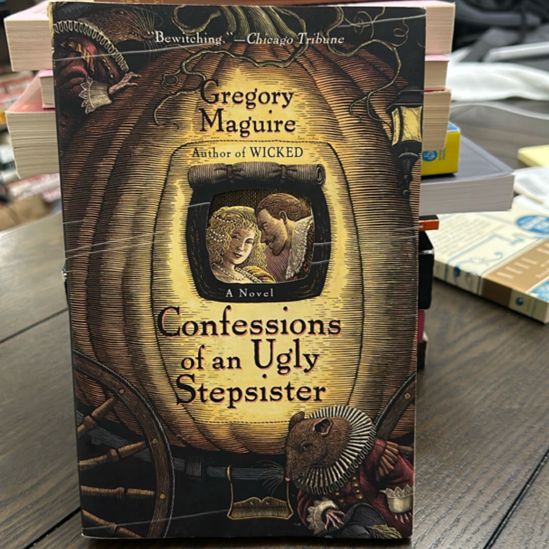 Confessions of an Ugly Stepsister