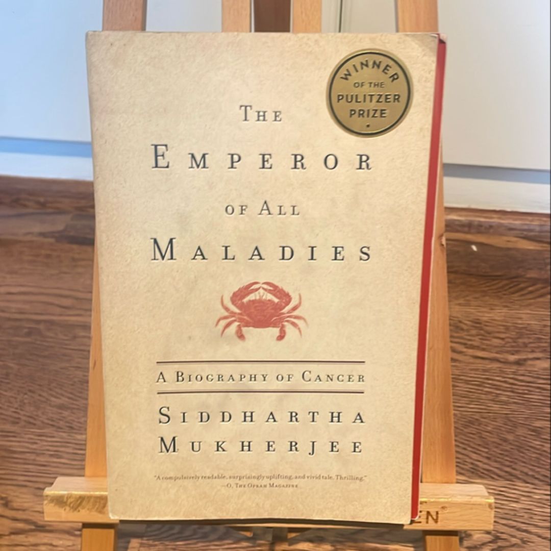 The Emperor of All Maladies