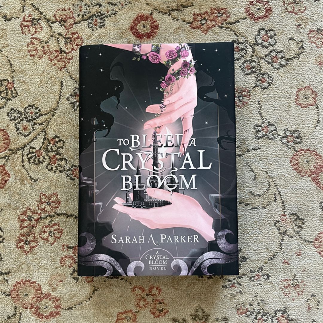 To Bleed a Crystal Bloom (Indie Edition)
