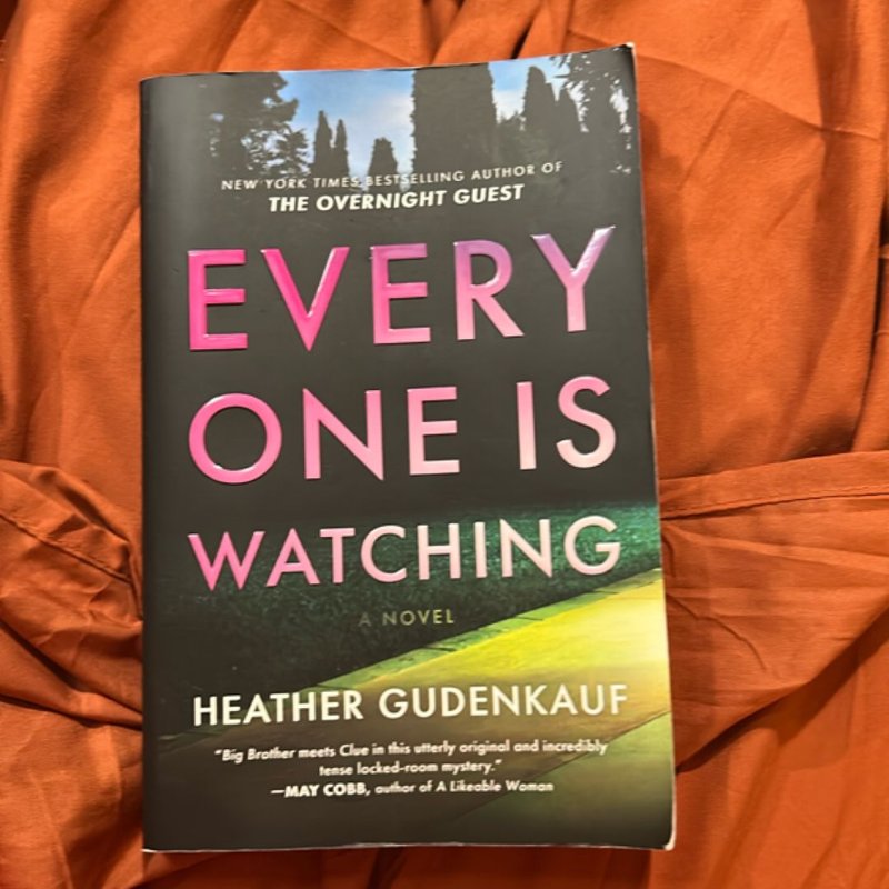 Everyone Is Watching