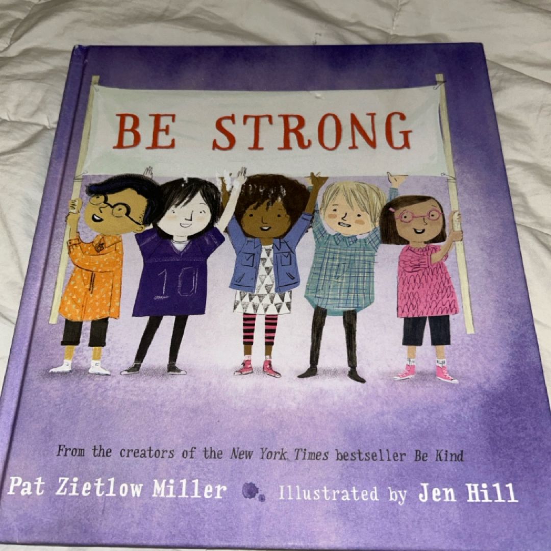 Be Strong