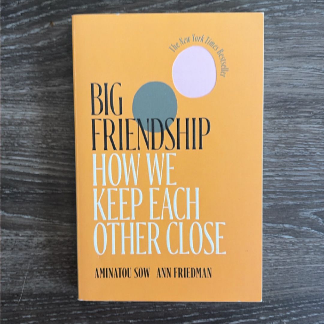 Big Friendship