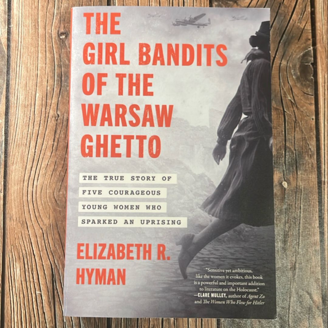 The Girl Bandits of the Warsaw Ghetto