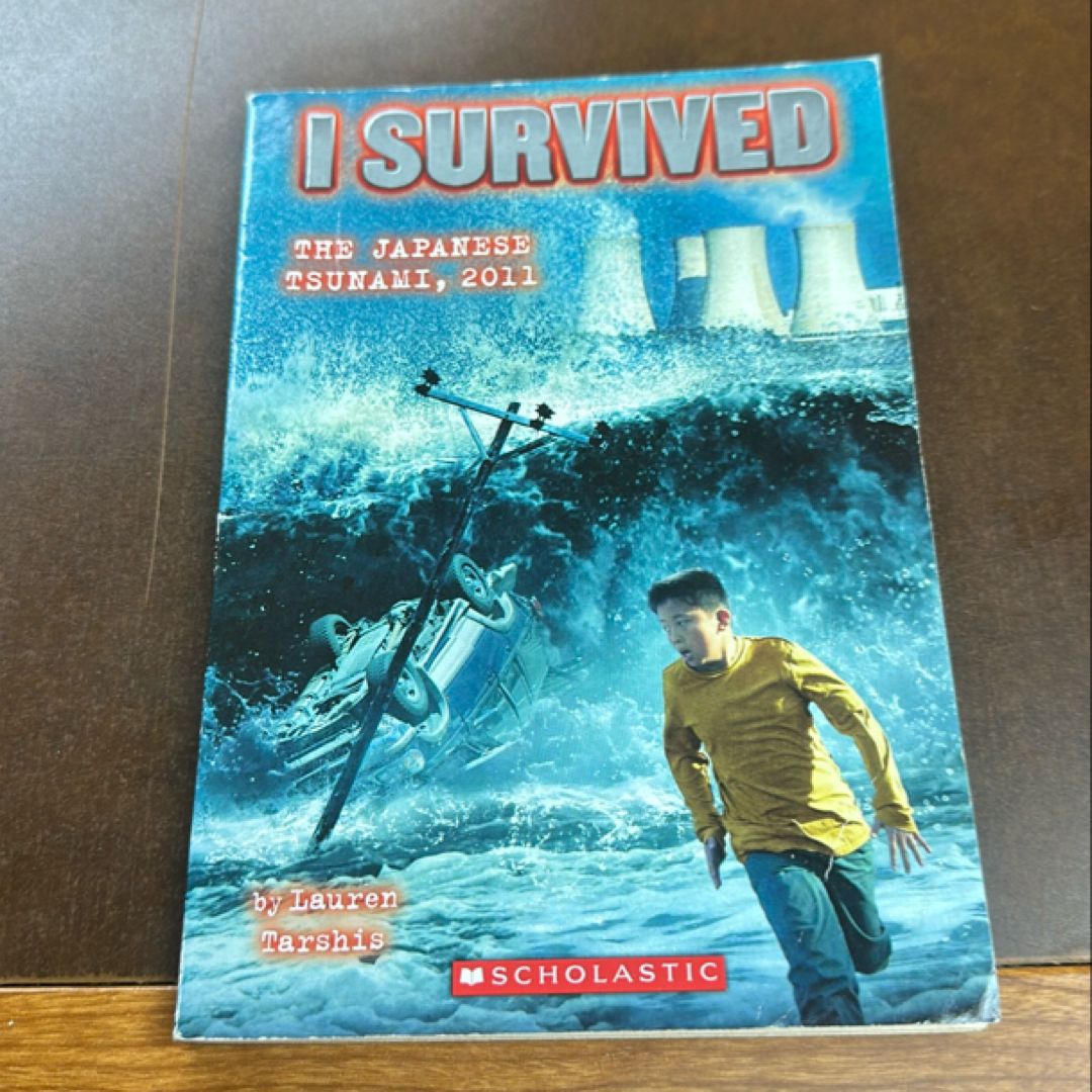 I Survived the Japanese Tsunami 2011