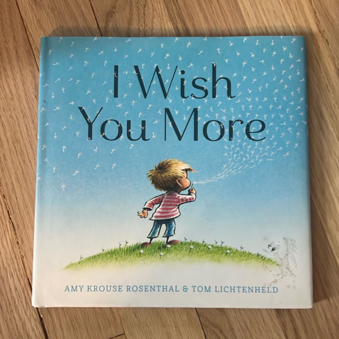 I Wish You More