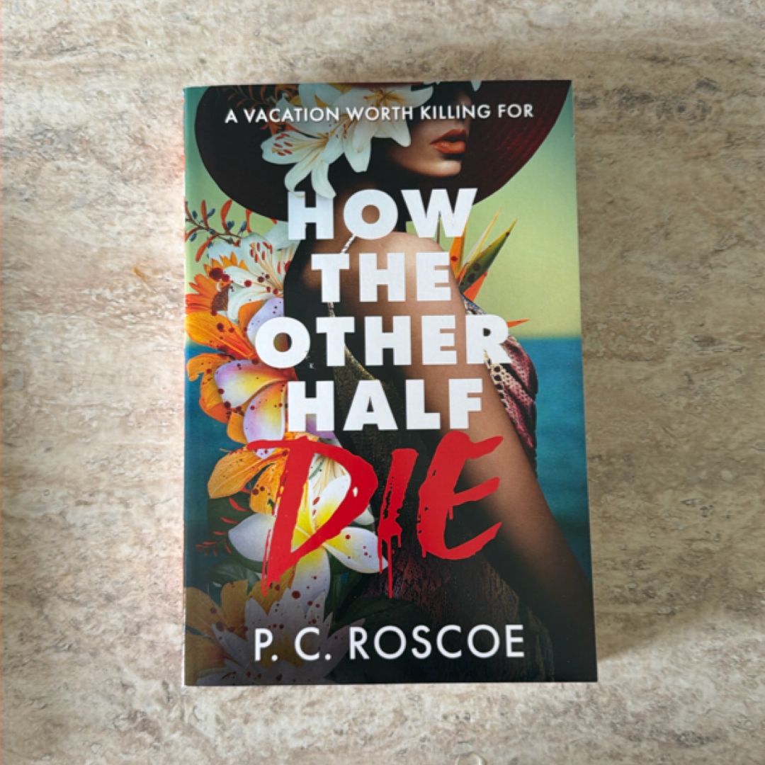 How the Other Half Die