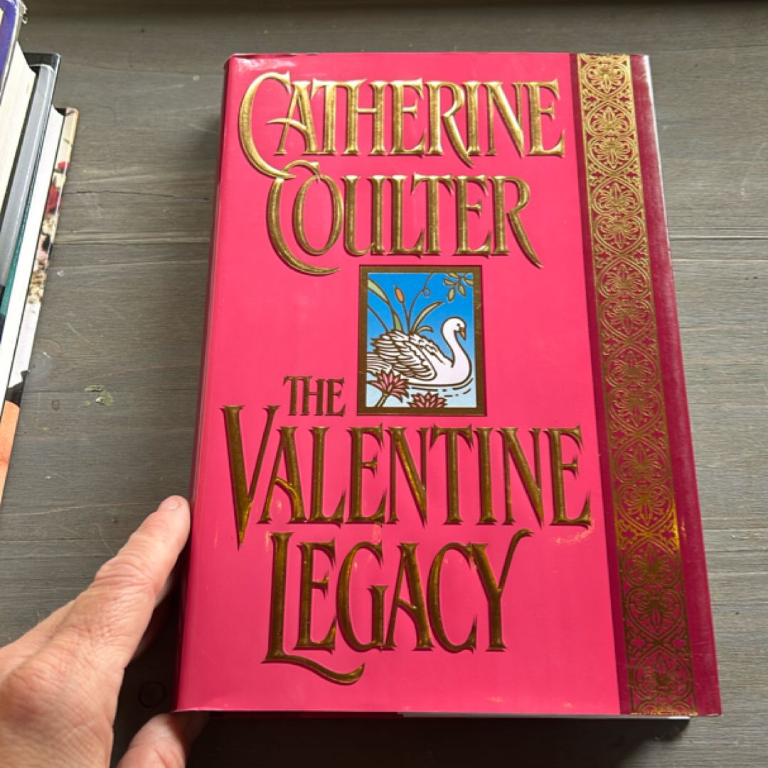 The Valentine Legacy