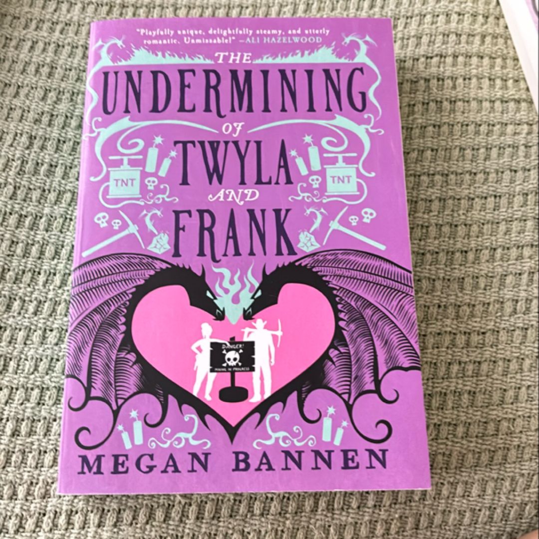 The Undermining of Twyla and Frank