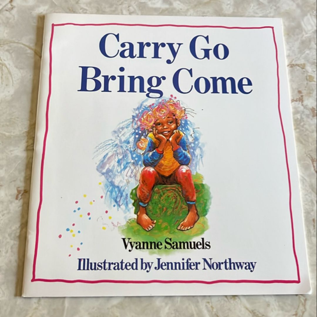 Carry, Go, Bring, Come