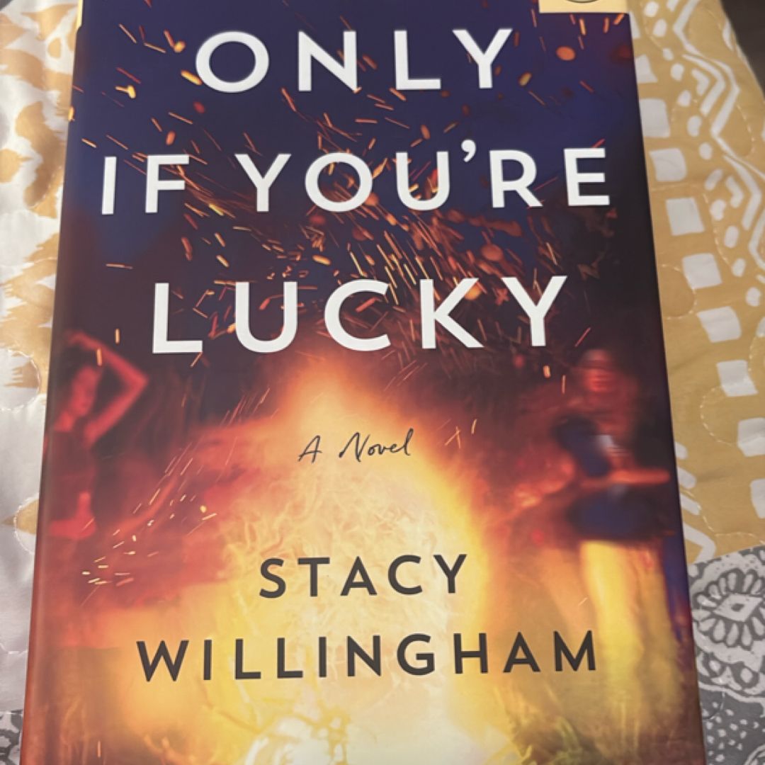 Only If You're Lucky