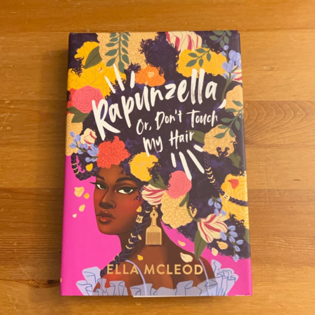 Rapunzella, or, Don't Touch My Hair