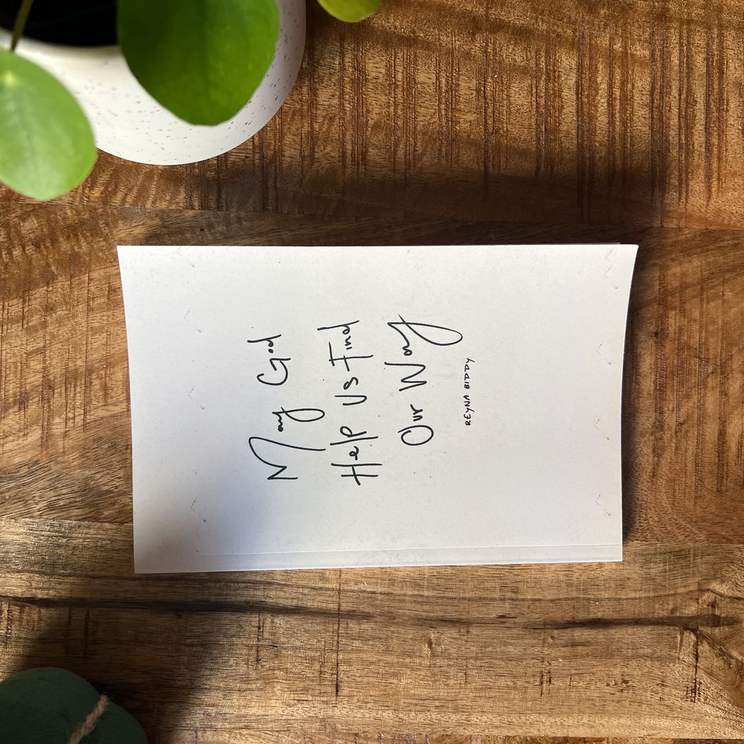 May God Help Us Find Our Way