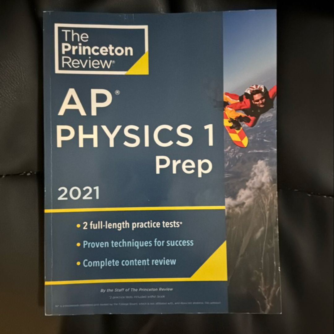 Princeton Review AP Physics 1 Prep 2021
