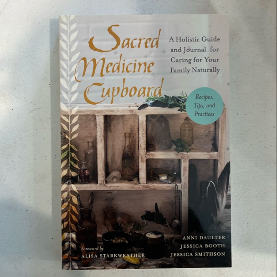 Sacred Medicine Cupboard