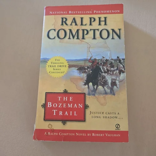 Ralph Compton the Bozeman Trail
