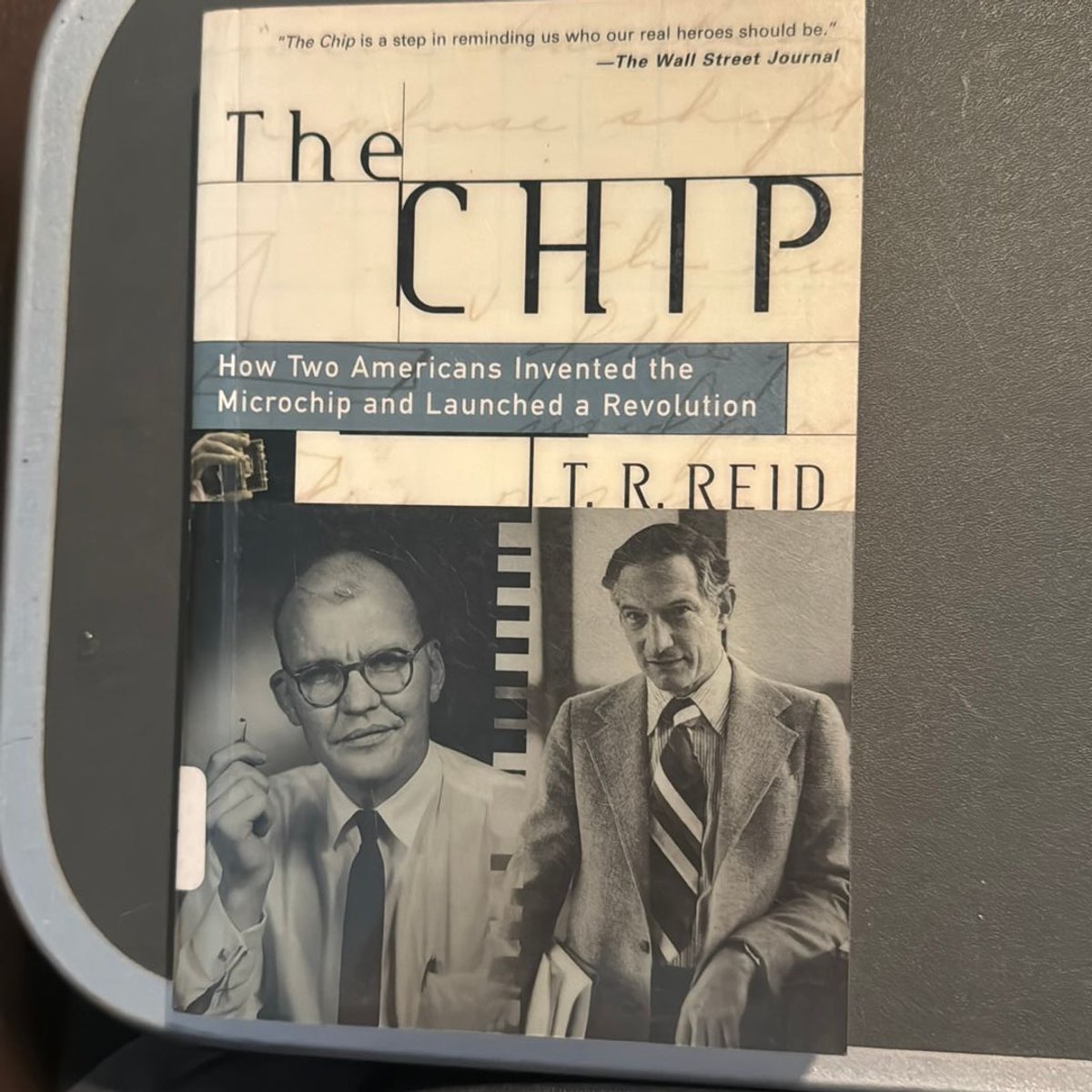 The Chip by T. R. Reid