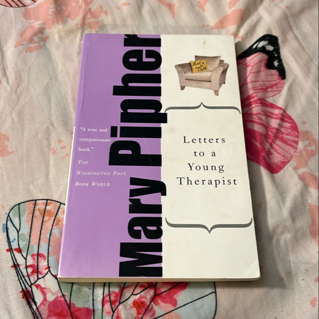 Letters to a Young Therapist