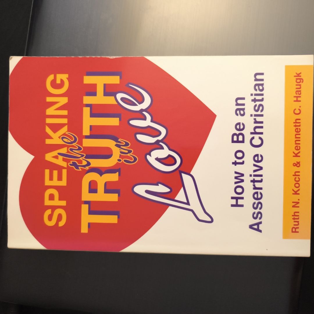 Speaking the Truth in Love