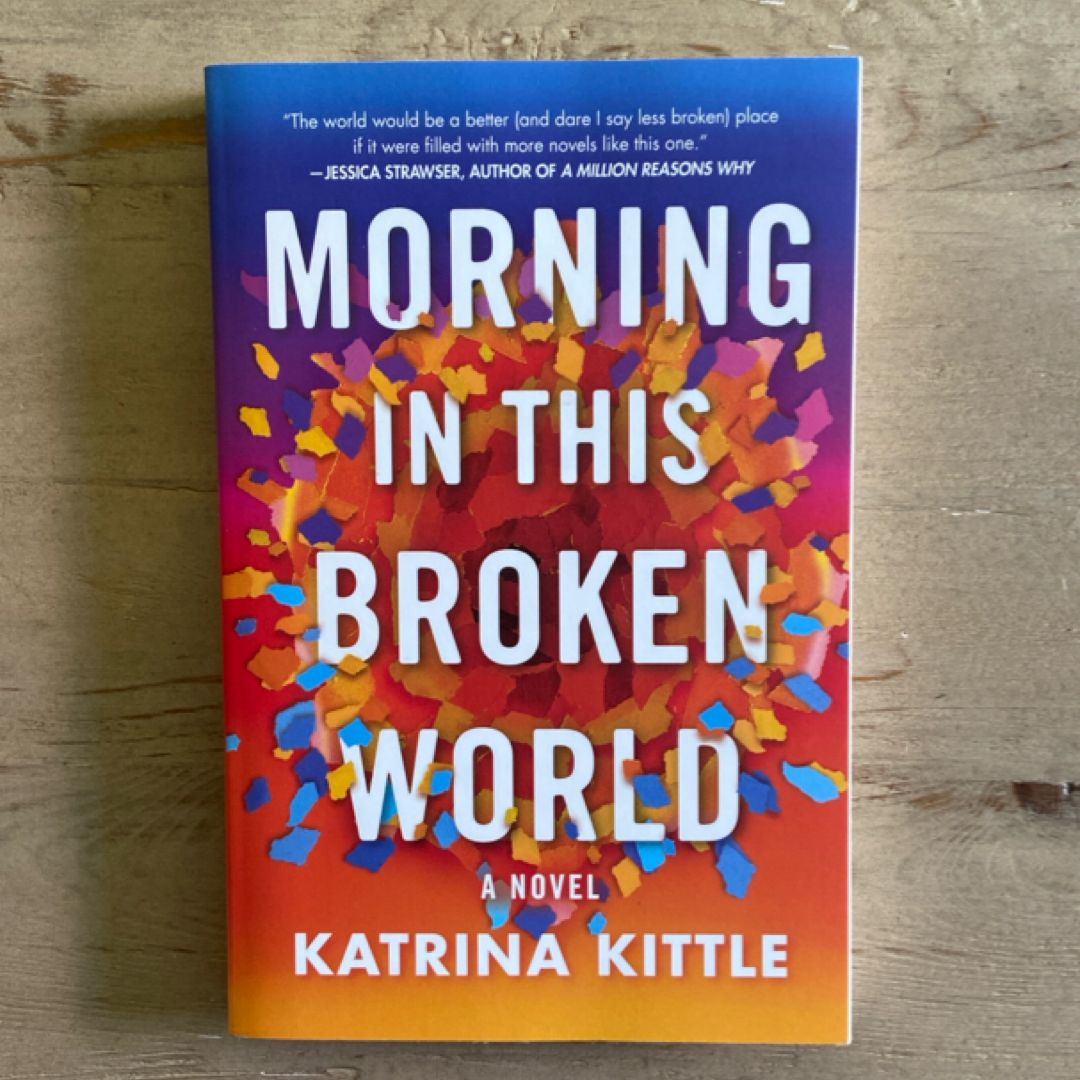 Morning in This Broken World
