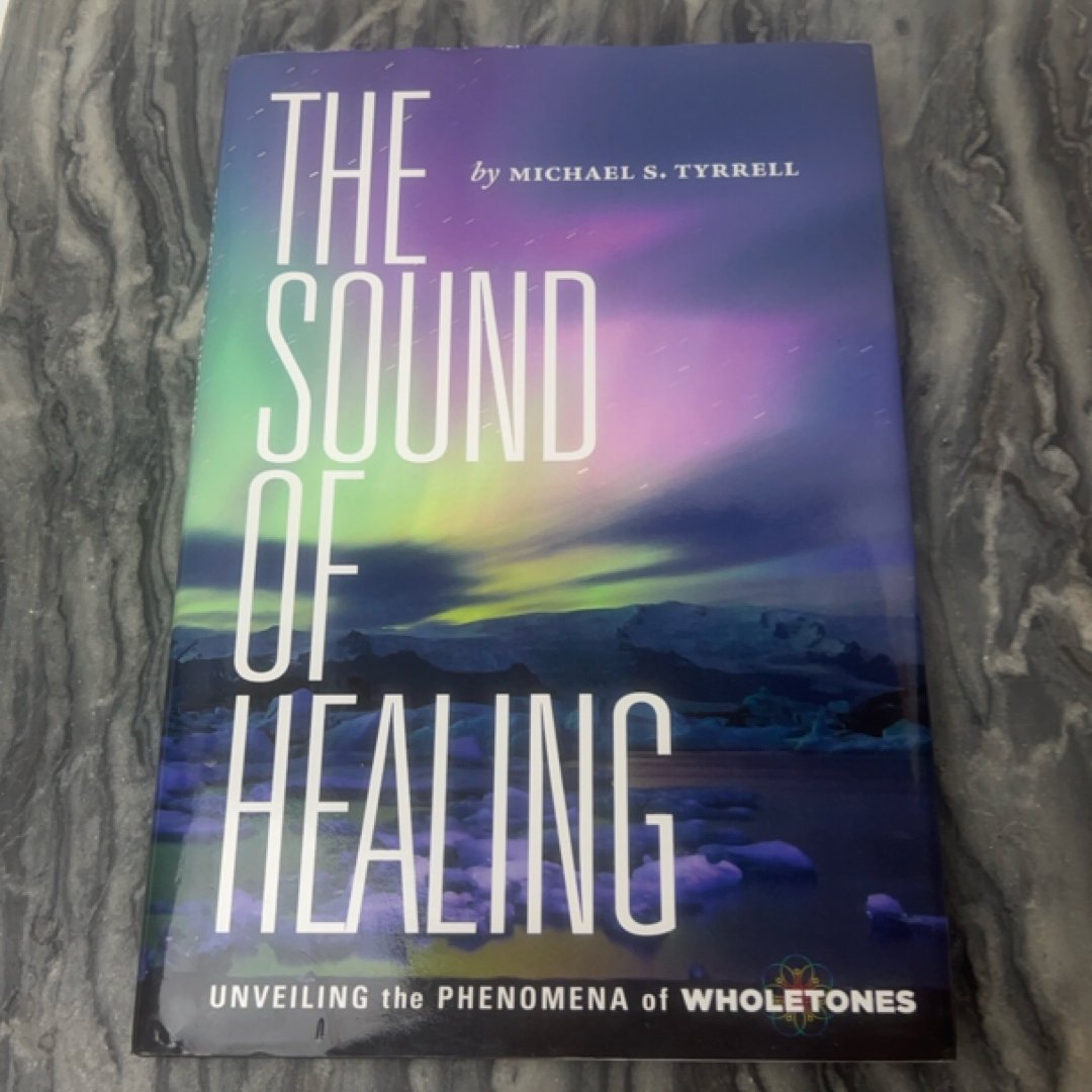 The Sound of Healing