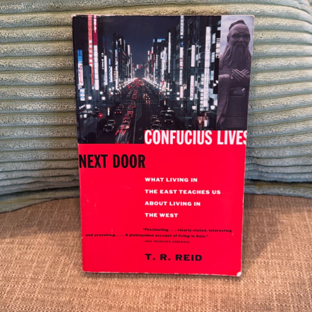 Confucius Lives Next Door