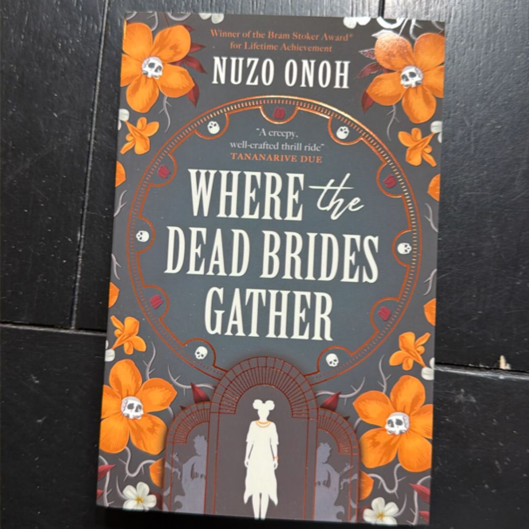 Where the Dead Brides Gather